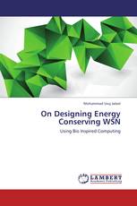 On Designing Energy Conserving WSN