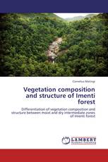 Vegetation composition and structure of Imenti forest