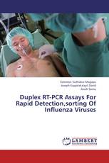 Duplex RT-PCR Assays For Rapid Detection,sorting Of Influenza Viruses