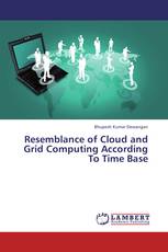 Resemblance of Cloud and Grid Computing According To Time Base