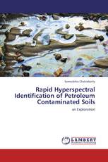 Rapid Hyperspectral Identification of  Petroleum Contaminated Soils
