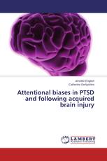 Attentional biases in PTSD and following acquired brain injury