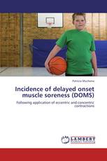 Incidence of delayed onset muscle soreness (DOMS)
