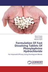 Formulation Of Fast Dissolving Tablets Of Phenylephrine Hydrochloride