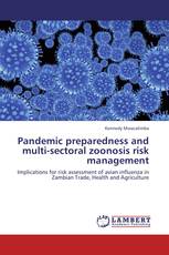 Pandemic preparedness and multi-sectoral zoonosis risk management