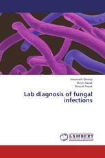 Lab diagnosis of fungal infections