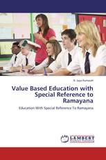 Value Based Education with Special Reference to Ramayana