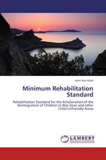 Minimum Rehabilitation Standard