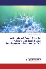 Attitude of Rural People About National Rural Employment Guarantee Act
