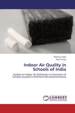 Indoor Air Quality in Schools of India