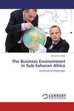 The Business Environment in Sub-Saharan Africa