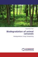 Biodegradation of animal carcasses