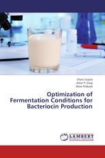 Optimization of Fermentation Conditions for Bacteriocin Production