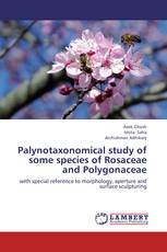 Palynotaxonomical study of some species of Rosaceae and Polygonaceae