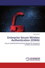 Enterprise Secure Wireless Authentication (ESWA)