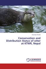 Conservation and Distribution Status of otter at KTWR, Nepal