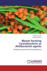 Bloom forming Cyanobacteria as Antibacterial agents