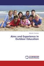 Aims and Experience in Outdoor Education