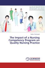 The Impact of a Nursing Competency Program on Quality Nursing Practice
