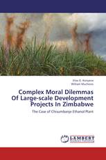 Complex Moral Dilemmas Of Large-scale Development Projects In Zimbabwe