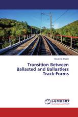 Transition Between Ballasted and Ballastless Track-Forms