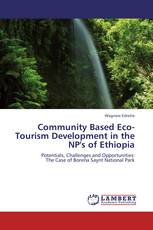 Community Based Eco-Tourism Development in the NP's of Ethiopia
