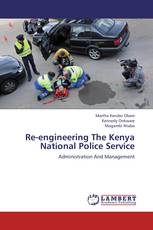 Re-engineering The Kenya National Police Service