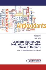 Lead Intoxication And Evaluation Of Oxidative Stress In Humans