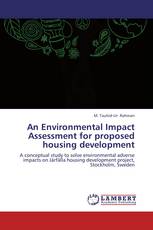 An Environmental Impact Assessment for proposed housing development