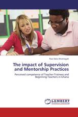 The impact of Supervision and Mentorship Practices