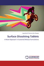 Surface Dissolving Tablets