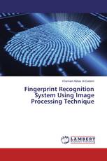 Fingerprint Recognition System Using Image Processing Technique