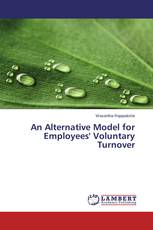 An Alternative Model for Employees' Voluntary Turnover