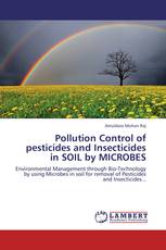 Pollution Control of pesticides and Insecticides in SOIL by MICROBES