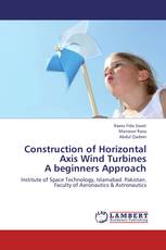 Construction of Horizontal Axis Wind Turbines A beginners Approach
