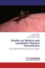 Studies on Malaria and Lymphatic Filariasis Transmission