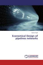 Economical Design of pipelines networks