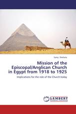 Mission of the Episcopal/Anglican Church in Egypt from 1918 to 1925