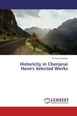 Historicity in Chenjerai Hove's Selected Works