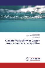Climate Variability in Castor crop- a farmers perspective