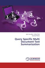 Query Specific Multi Document Text Summarization
