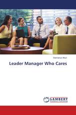 Leader Manager Who Cares
