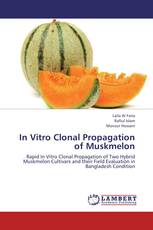 In Vitro Clonal Propagation of Muskmelon
