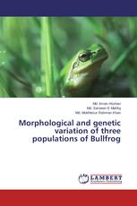 Morphological and genetic variation of three populations of Bullfrog