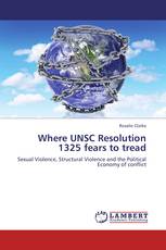 Where UNSC Resolution 1325 fears to tread