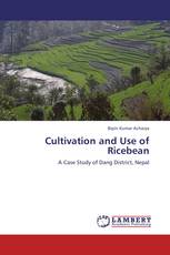 Cultivation and Use of Ricebean