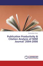 Publication Productivity & Citation Analysis of MJM Journal: 2004-2008