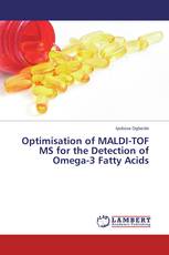 Optimisation of MALDI-TOF MS for the Detection of Omega-3 Fatty Acids
