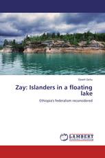 Zay: Islanders in a floating lake