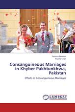 Consanguineous Marriages in Khyber Pakhtunkhwa, Pakistan